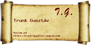 Trunk Gusztáv névjegykártya